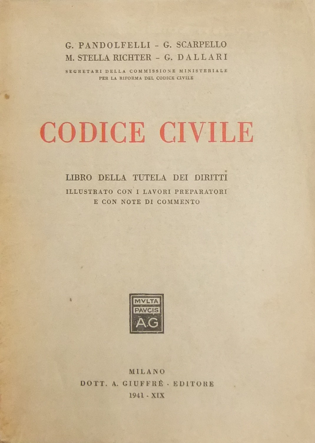 Codice Civile Libro Della Tutela Dei Diritti Illustrato Con I Lavori