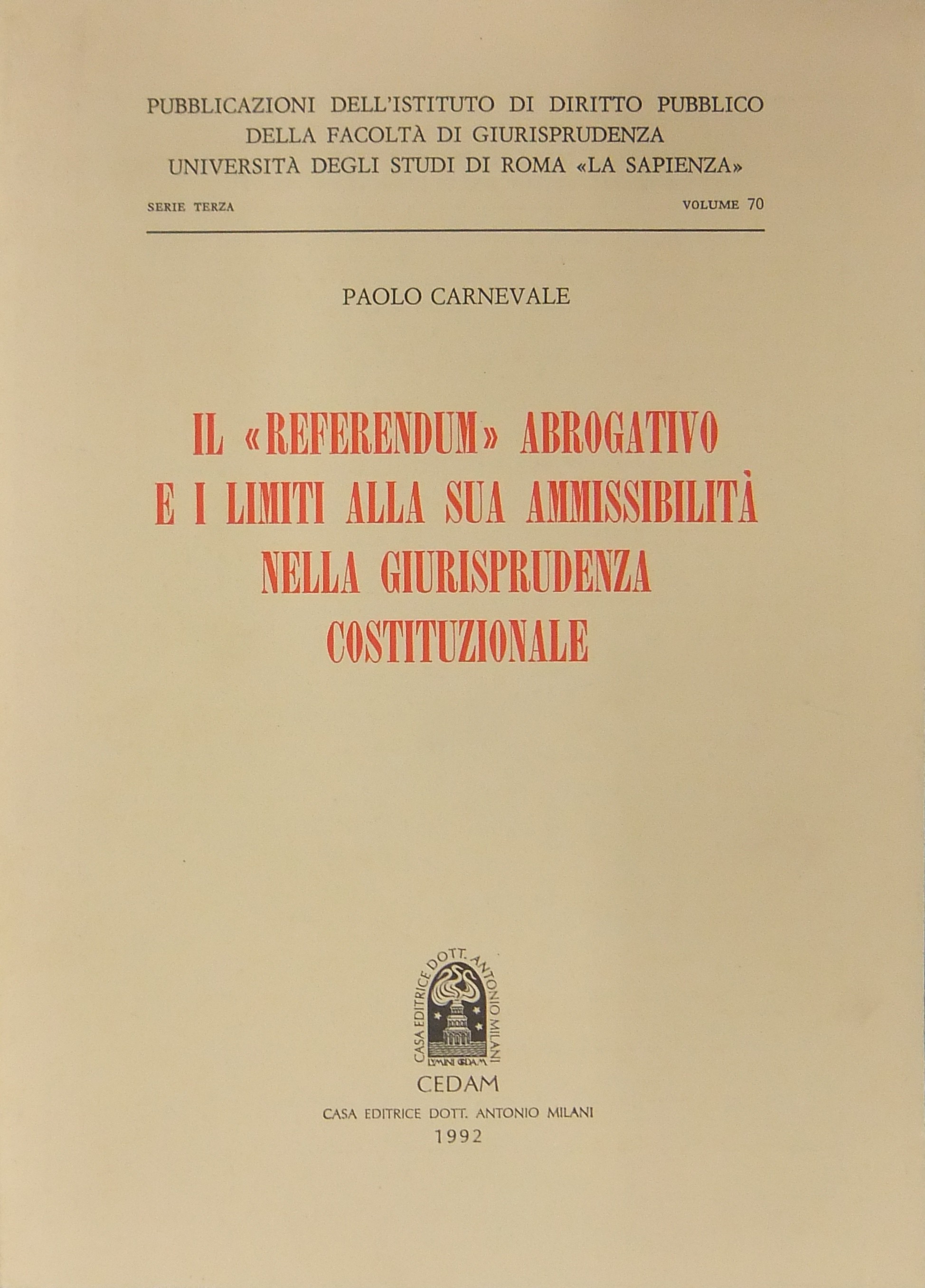 Il Referendum abrogativo e i limiti alla sua ammissibilità nella