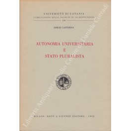 Autonomia universitaria e Stato pluralista