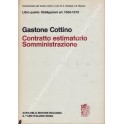 Del contratto estimatorio della somministrazione. Art. 1556-1570