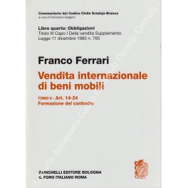 Vendita internazionale di beni mobili. Tomo II - Art. 14-24