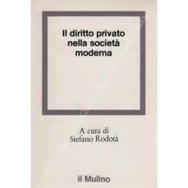 Il diritto privato nella società moderna