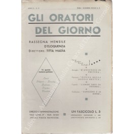 Gli oratori del giorno. Rassegna mensile d'eloquenza. Anno IX - Numero 12. Dicembre 1935