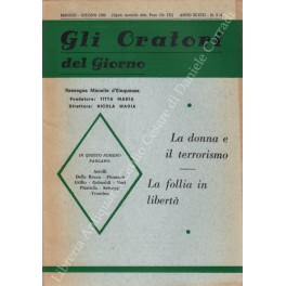 Gli oratori del giorno. Rassegna mensile d'eloquenza. Anno XLVIII - Numero 5-6. Maggio-Giugno 1980