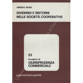 Dividendi e ristorni nelle società cooperative