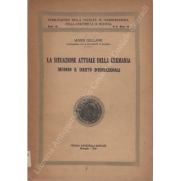 La situazione attuale della Germania secondo il diritto internazionale