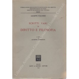 Lezioni e saggi di filosofia del diritto. 