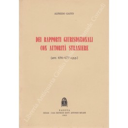 Dei rapporti giurisdizionali con autorità straniere