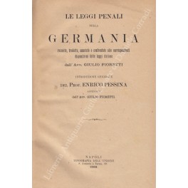 Le leggi penali della Germania raccolte, tradotte, annotate e confrontate