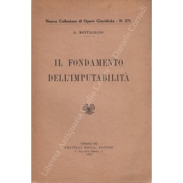 Il fondamento della imputabilità