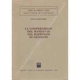 La cooperazione del mandante nel rapporto di gestione