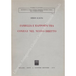 Famiglia e rapporti tra coniugi nel nuovo diritto