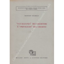 Uguaglianza dei creditori e privilegio del credito