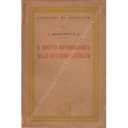 Il diritto internazionale nella dottrina cattolica