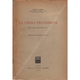 La libera professione. (Artt.2229-2238 Cod. Civ.)