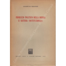 Indirizzo politico della difesa e sistema costituzionale