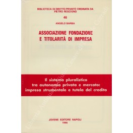 Associazione fondazione e titolarità d'impresa