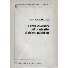 Profili civilistici del contratto di diritto pubbl