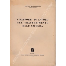 I rapporti di lavoro nel trasferimento dell'azienda