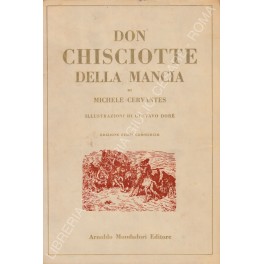 L'ingegnoso gentiluomo Don Chisciotte della Mancia