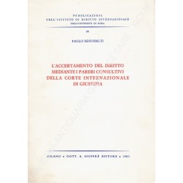 L'accertamento del diritto mediante i pareri consultivi