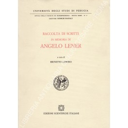 Raccolta di scritti in memoria di Angelo Lener