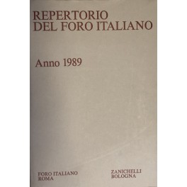 Repertorio Generale Annuale del Foro Italiano. Annata 1989