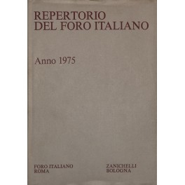 Repertorio Generale Annuale del Foro Italiano. Annata 1975