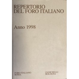 Repertorio Generale Annuale del Foro Italiano. Annata 1998