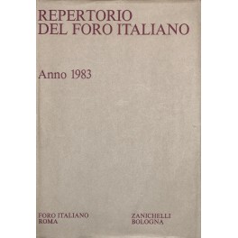 Repertorio Generale Annuale del Foro Italiano. Annata 1983