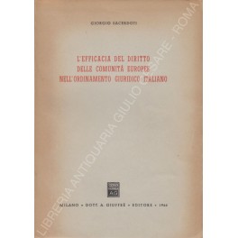 L'efficacia del diritto delle Comunità Europee