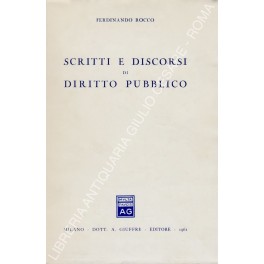 Scritti e discorsi di diritto pubblico