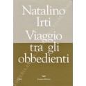 Viaggio tra gli obbedienti