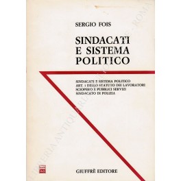 Sindacati e sistema politico