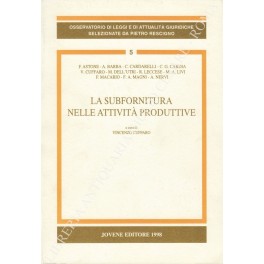 La subfornitura nelle attività produttive