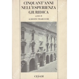 Cinquant'anni nell'esperienza giuridica