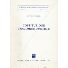 Costituzione e regolamenti comunitari