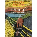 L'urlo. Amore metafisico 