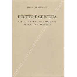 Diritto e giustizia nella letteratura moderna