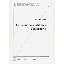 La cessione sostitutiva d'esproprio