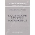 Liquidazione e vicende matrimoniali