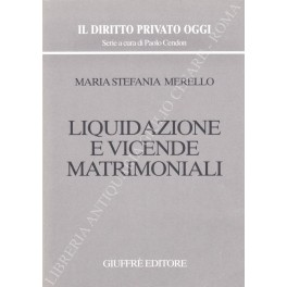 Liquidazione e vicende matrimoniali