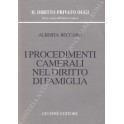 I procedimenti camerali nel diritto di famiglia