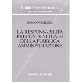 La responsabilità precontrattuale della pubblica amministrazione