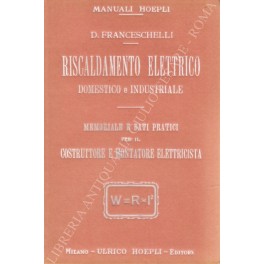 Riscaldamento elettrico domestico e industriale