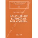 Il nuovo regime patrimoniale della famiglia