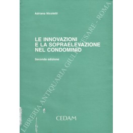 Le innovazioni e la sopraelevazione nel condominio