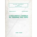 Il regolamento e l'assemblea nel condominio degli edifici