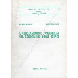 Il regolamento e l'assemblea nel condominio degli edifici