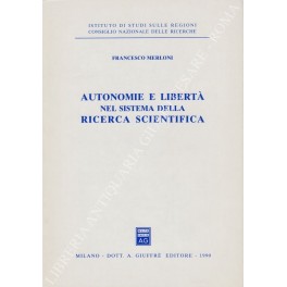 Autonomie e libertà nel sistema della ricerca scientifica